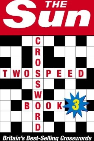 Cover of The Sun Two-speed Crossword Book 3