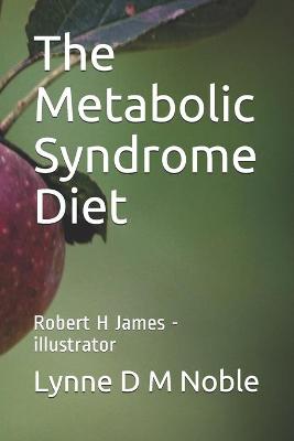 Book cover for The Metabolic Syndrome Diet