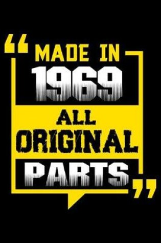 Cover of Made In 1969 All original Parts