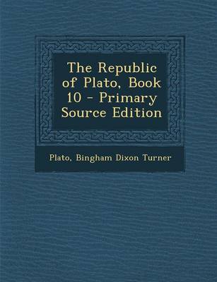 Book cover for The Republic of Plato, Book 10 - Primary Source Edition