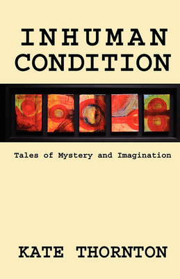 Book cover for Inhuman Condition