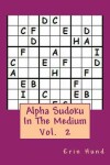 Book cover for Alpha Sudoku in the Medium Vol. 2