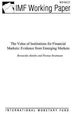 Book cover for The Value of Institutions for Financial Markets