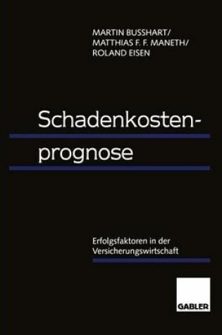 Cover of Schadenkostenprognose