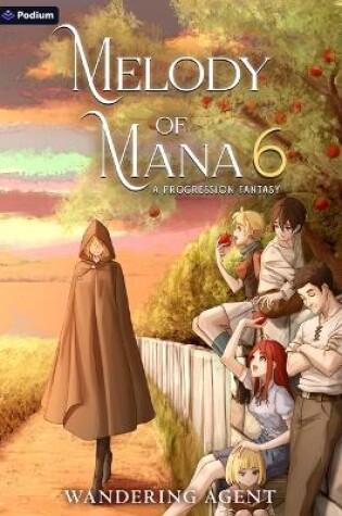 Cover of Melody of Mana 6