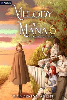 Book cover for Melody of Mana 6