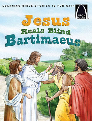 Book cover for Jesus Heals Blind Bartimaeus