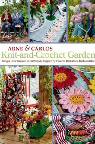 Cover of Knit-And-Crochet Garden