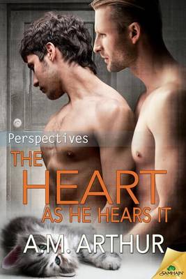 Book cover for The Heart as He Hears It