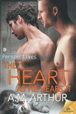 Cover of The Heart as He Hears It