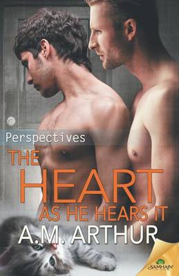 Book cover for The Heart as He Hears It