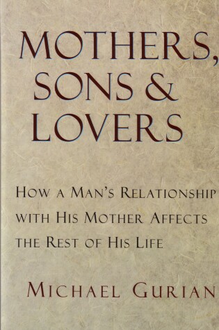 Cover of Mothers, Sons, and Lovers