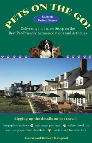Book cover for Pets On the Go! - Eastern United States
