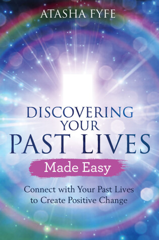 Cover of Discovering Your Past Lives Made Easy