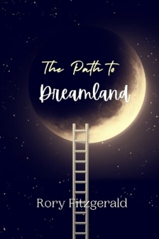 Cover of The Path to Dreamland