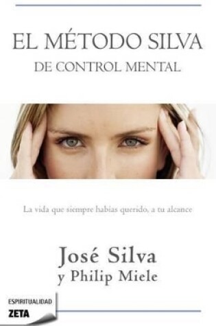 Cover of El Metodo Silva de Control Mental