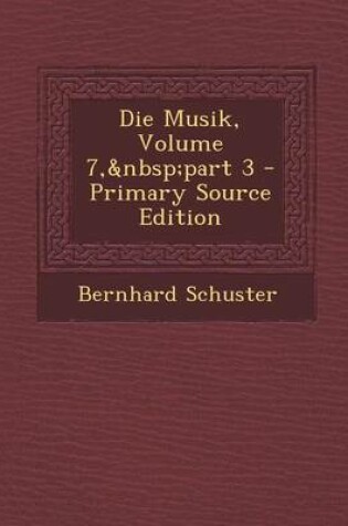 Cover of Die Musik, Volume 7, Part 3