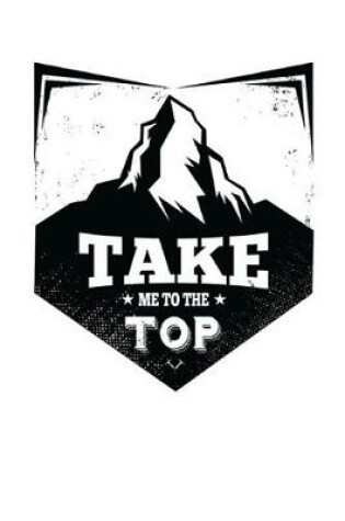 Cover of Take Me to the Top