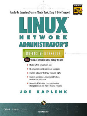 Book cover for Linux Network Administrator's  Interactive Workbook