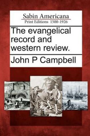 Cover of The Evangelical Record and Western Review.