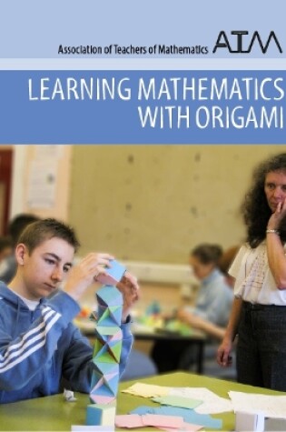 Cover of Learning Mathematics with Origami