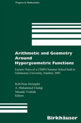 Cover of Arithmetic and Geometry Around Hypergeometric Functions