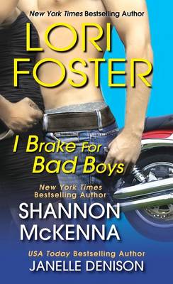 Book cover for I Brake for Bad Boys
