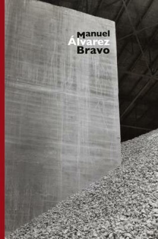 Cover of Manuel Alvarez Bravo