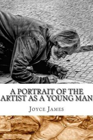 Cover of A Portrait of the Artist as a Young Man