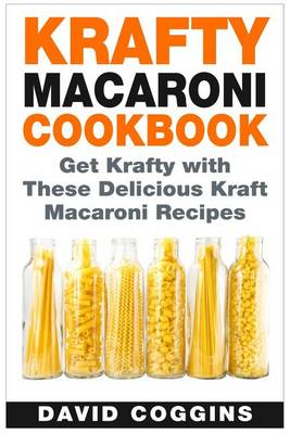 Book cover for Krafty Macaroni Cookbook