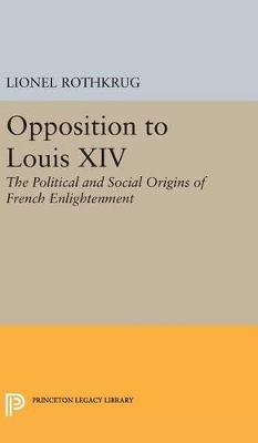 Book cover for Opposition to Louis XIV