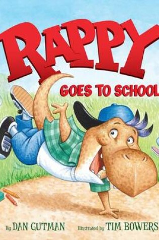 Cover of Rappy Goes To School