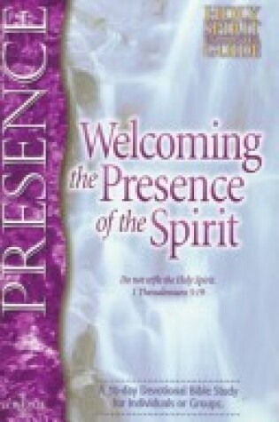 Cover of Welcoming the Presence of the Spirit