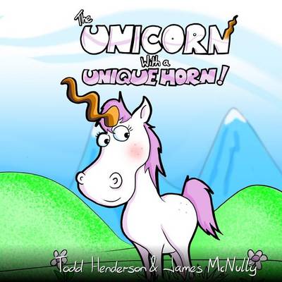 Book cover for The Unicorn with a Unique Horn!