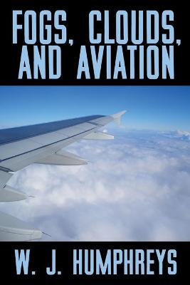Book cover for Fogs, Clouds, and Aviation