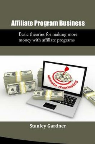 Cover of Affiliate Program Business