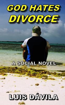 Book cover for God Hates Divorce