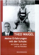 Cover of Meine Erfahrungen Mit Der Schule ALS Schuler, ALS Vater Und ALS Politiker