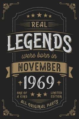 Book cover for Real Legends were born in November 1969