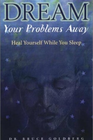 Cover of Dream Your Problems Away