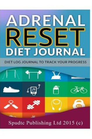 Cover of Adrenal Reset Diet Journal