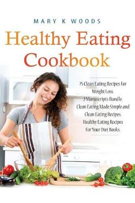 Book cover for Healthy Eating Cookbook