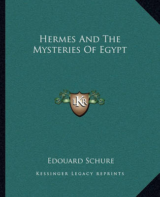 Book cover for Hermes and the Mysteries of Egypt