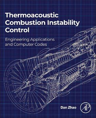 Book cover for Thermoacoustic Combustion Instability Control