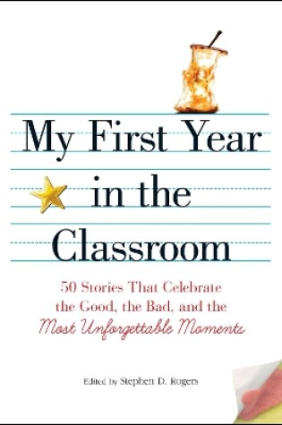 Cover of My First Year in the Classroom