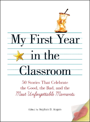 Book cover for My First Year in the Classroom