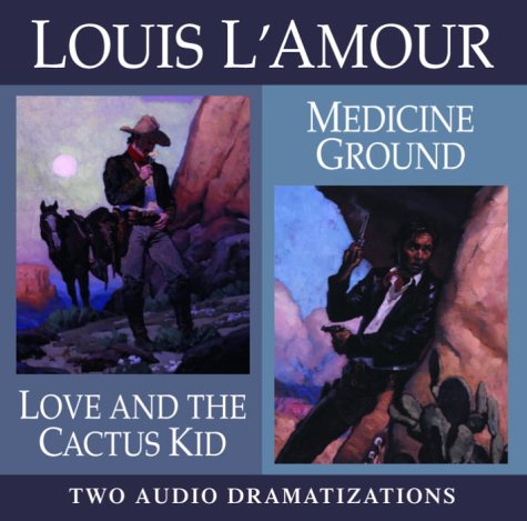 Book cover for Love and the Cactus Kid/ Medicine Ground