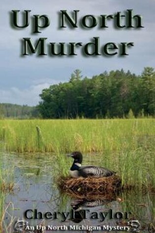 Cover of Up North Murder
