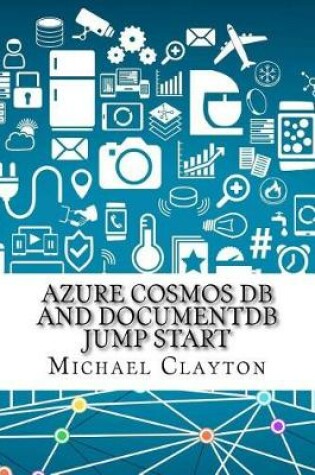 Cover of Azure Cosmos DB and Documentdb Jump Start