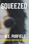 Book cover for Squeezed